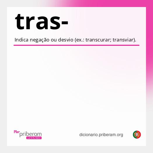Significado de tras-