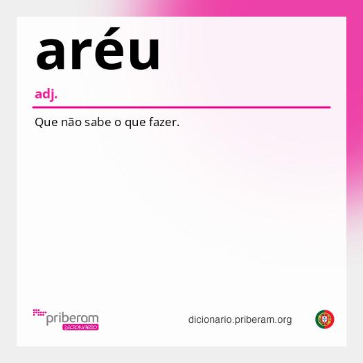 Significado de aréu
